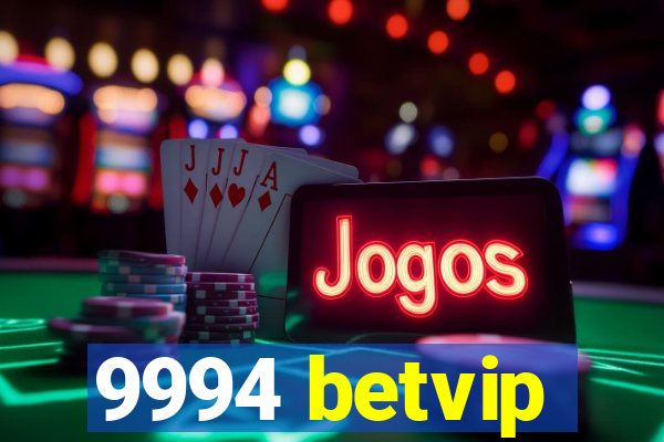 9994 betvip